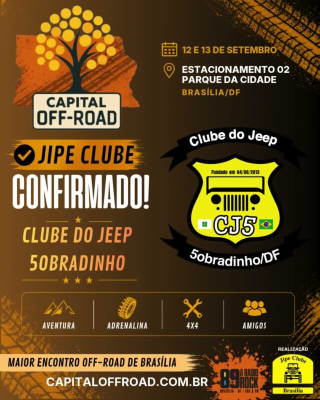 🚀 CAPITAL OFF-ROAD: O MAIOR ENCONTRO 4X4 DA CAPITAL ESTÁ CHEGANDO!

Solta o som e confira o recado oficial! Nos dias 12 e 13 de setembro, o Estacionamento 02 do Parque da Cidade vai virar a casa de todos os apaixonados por off-road, rock e boa resenha.

Confira tudo o que te espera nesse final de semana histórico:

📅 QUANDO:

Sábado (12/09): 09h às 21h

Domingo (13/09): 09h às 17h
📍 ONDE: Estacionamento 02 — Parque da Cidade / BSB

🔥 ATRAÇÕES & PROGRAMAÇÃO:
🚜 Exposição de Jipes: Cadastre sua viatura pelo WhatsApp (61) 99335-6610.
⛺ Espaço Jipe Clubes: Traga sua tenda, churrasqueira e a turma! Espaço 100% gratuito, mas exige reserva antecipada pelo WhatsApp (61) 99335-6610.
⛰️ Trilhas & Rally: 2 opções de trilha (Leve/Moderada e Moderada/Pesada) + passeio planilhado exclusivo com a Turma do Buriti Rally.
📸 Concurso #MeuJipeAmarelo: Já está rolando no nosso perfil, participe!
🎸 Rock 'n' Roll & Chopp Gelado: Muita música boa e a parceria oficial da Máfia Beer.
🤝 Ação Solidária ABRACE: Cada 1kg de alimento não perecível doado vale 1 cupom para concorrer a brindes irados!

🤝 PARCEIROS OFICIAIS:
Rádio Rock 89 Brasília • Comando Auto Peças • Moobi Overlander • RUDE boy 4x4 • Maravilhas Art • Spelltic Hidromeis • Máfia Beer • Pegada de Urso Cutelaria

Chame a família, prepare a viatura e venha fazer história com a gente! 🚜💨

#CapitalOffRoad #JipeClubeDeBrasilia #JCB #OffRoadDF #4x4Brasilia #ParqueDaCidade #BuritiRally #MafiaBeer #RadioRock89 #UniversoOffRoad #FamiliaJCB