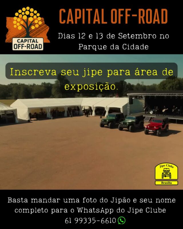 🚜💨 TRAGA O SEU 4X4 PARA A EXPOSIÇÃO DO CAPITAL OFF-ROAD!

Nos dias 12 e 13 de setembro, o Parque da Cidade vai virar o ponto de encontro de quem respira a cultura off-road no Distrito Federal. Queremos a sua viatura brilhando (ou coberta de lama) na nossa exposição oficial!

Seu jipe tem história? Então ele precisa estar alinhado com a gente nessa festa!

📲 COMO FAZER A SUA INSCRIÇÃO:
Basta enviar no WhatsApp do JCB:
1️⃣ Foto da viatura
2️⃣ Seu nome completo
👉 WhatsApp JCB: (61) 99335-6610

📋 REGULAMENTO DA EXPOSIÇÃO:
🕒 Chegada das viaturas: Preferencialmente no sábado, às 09h.
🚪 Retirada: Liberada a qualquer momento durante o evento (sempre com o auxílio da nossa equipe de organização).
📅 Encerramento: Os veículos podem permanecer em exposição até domingo, às 17h.
🛡️ Tranquilidade garantida: O evento contará com segurança privada 24 horas no local.

Vagas limitadas! Mande a foto do seu jipe agora mesmo no nosso zap e garanta a sua vaga no maior encontro 4x4 da capital. ⛰️🌲🤝

#CapitalOffRoad #JipeClubeDeBrasilia #JCB #ExposicaoDeJipes #OffRoadDF #4x4Brasilia #ParqueDaCidade #UniversoOffRoad #FamiliaJCB