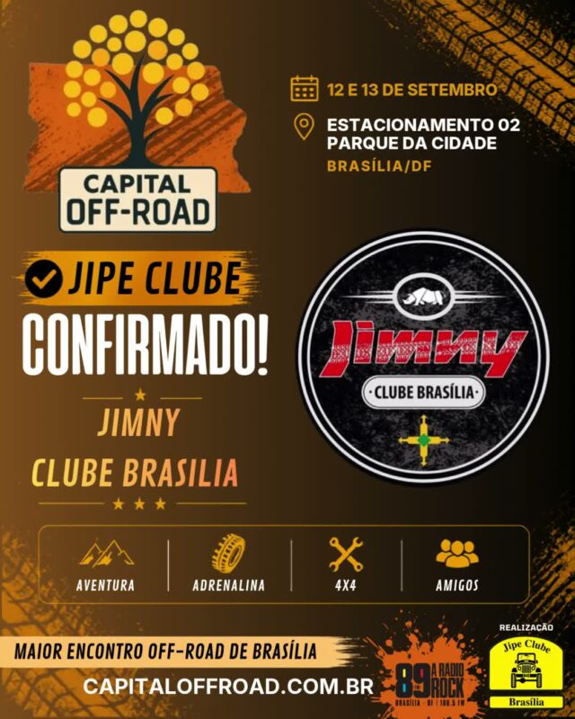 🚀 CAPITAL OFF-ROAD: O MAIOR ENCONTRO 4X4 DA CAPITAL ESTÁ CHEGANDO!

Solta o som e confira o recado oficial! Nos dias 12 e 13 de setembro, o Estacionamento 02 do Parque da Cidade vai virar a casa de todos os apaixonados por off-road, rock e boa resenha.

Confira tudo o que te espera nesse final de semana histórico:

📅 QUANDO:

Sábado (12/09): 09h às 21h

Domingo (13/09): 09h às 17h
📍 ONDE: Estacionamento 02 — Parque da Cidade / BSB

🔥 ATRAÇÕES & PROGRAMAÇÃO:
🚜 Exposição de Jipes: Cadastre sua viatura pelo WhatsApp (61) 99335-6610.
⛺ Espaço Jipe Clubes: Traga sua tenda, churrasqueira e a turma! Espaço 100% gratuito, mas exige reserva antecipada pelo WhatsApp (61) 99335-6610.
⛰️ Trilhas & Rally: 2 opções de trilha (Leve/Moderada e Moderada/Pesada) + passeio planilhado exclusivo com a Turma do Buriti Rally.
📸 Concurso #MeuJipeAmarelo: Já está rolando no nosso perfil, participe!
🎸 Rock 'n' Roll & Chopp Gelado: Muita música boa e a parceria oficial da Máfia Beer.
🤝 Ação Solidária ABRACE: Cada 1kg de alimento não perecível doado vale 1 cupom para concorrer a brindes irados!

🤝 PARCEIROS OFICIAIS:
Rádio Rock 89 Brasília • Comando Auto Peças • Moobi Overlander • RUDE boy 4x4 • Maravilhas Art • Spelltic Hidromeis • Máfia Beer • Pegada de Urso Cutelaria

Chame a família, prepare a viatura e venha fazer história com a gente! 🚜💨

#CapitalOffRoad #JipeClubeDeBrasilia #JCB #OffRoadDF #4x4Brasilia #ParqueDaCidade #BuritiRally #MafiaBeer #RadioRock89 #UniversoOffRoad #FamiliaJCB