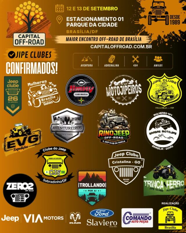 🚀 CAPITAL OFF-ROAD: O MAIOR ENCONTRO 4X4 DA CAPITAL ESTÁ CHEGANDO!

Solta o som e confira o recado oficial! Nos dias 12 e 13 de setembro, o Estacionamento 01 do Parque da Cidade vai virar a casa de todos os apaixonados por off-road, rock e boa resenha.

Confira tudo o que te espera nesse final de semana histórico:

📅 QUANDO:
Sábado (12/09): 09h às 21h
Domingo (13/09): 09h às 17h

📍 ONDE: Estacionamento 01 — Parque da Cidade / BSB

🔥 ATRAÇÕES & PROGRAMAÇÃO:
🚜 Exposição de Jipes: Cadastre sua viatura pelo WhatsApp (61) 99335-6610.
⛺ Espaço Jipe Clubes: Traga sua tenda, churrasqueira e a turma! Espaço 100% gratuito, mas exige reserva antecipada pelo WhatsApp (61) 99335-6610.
⛰️ Trilhas & Rally: 2 opções de trilha (Leve/Moderada e Moderada/Pesada) + passeio planilhado exclusivo com a Turma do Buriti Rally.
📸 Concurso #MeuJipeAmarelo: Já está rolando no nosso perfil, participe!
🎸 Rock 'n' Roll & Chopp Gelado: Muita música boa e a parceria oficial da Máfia Beer.
🤝 Ação Solidária ABRACE: Cada 1kg de alimento não perecível doado vale 1 cupom para concorrer a brindes irados! Obs: *** O ITEM, "SAL" NÃO SERÁ CONSIDERADO PARA O SORTEIO.

💎 PATROCINADORES MASTER
VIA MOTORS (Jeep - RAM) • FORD SLAVIERO • COMANDO AUTO PEÇAS

🤝 PARCEIROS OFICIAIS:
Moobi Overlander • RUDE boy 4x4 • Maravilhas Art • Spelltic Hidromeis • Máfia Beer • Pegada de Urso Cutelaria • Abrace • Pneus - Multi Rodas • Max Ferramentas Automotivas • Locmaq do Brasil • Burity Rally • On Track Rastreadores • Rota do Morcego Enduro Park • F. Ramos Cutelaria Artesanal • Cutelaria Hoffmann • On The Road Serviços Mecânicos • Sakai Cutelaria •

Chame a família, prepare a viatura e venha fazer história com a gente! 🚜💨

#CapitalOffRoad #JipeClubeDeBrasilia #JCB #OffRoadDF #4x4Brasilia #ParqueDaCidade #BuritiRally #MafiaBeer #UniversoOffRoad #FamiliaJCB