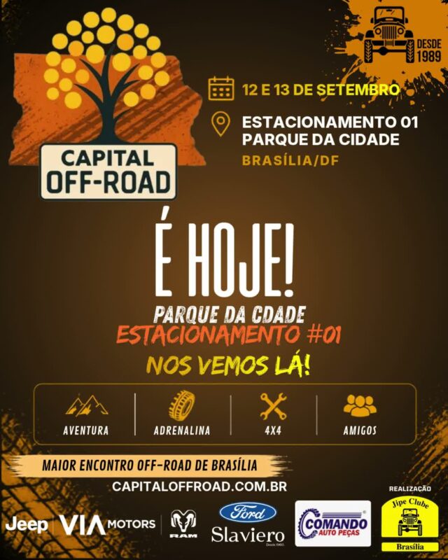 🚀 CAPITAL OFF-ROAD: O MAIOR ENCONTRO 4X4 DA CAPITAL ESTÁ CHEGANDO!

Solta o som e confira o recado oficial! Nos dias 12 e 13 de setembro, o Estacionamento 01 do Parque da Cidade vai virar a casa de todos os apaixonados por off-road, rock e boa resenha.

Confira tudo o que te espera nesse final de semana histórico:

📅 QUANDO:
Sábado (12/09): 09h às 21h
Domingo (13/09): 09h às 17h

📍 ONDE: Estacionamento 01 — Parque da Cidade / BSB

🔥 ATRAÇÕES & PROGRAMAÇÃO:
🚜 Exposição de Jipes: Cadastre sua viatura pelo WhatsApp (61) 99335-6610.
⛺ Espaço Jipe Clubes: Traga sua tenda, churrasqueira e a turma! Espaço 100% gratuito, mas exige reserva antecipada pelo WhatsApp (61) 99335-6610.
⛰️ Trilhas & Rally: 2 opções de trilha (Leve/Moderada e Moderada/Pesada) + passeio planilhado exclusivo com a Turma do Buriti Rally.
📸 Concurso #MeuJipeAmarelo: Já está rolando no nosso perfil, participe!
🎸 Rock 'n' Roll & Chopp Gelado: Muita música boa e a parceria oficial da Máfia Beer.
🤝 Ação Solidária ABRACE: Cada 1kg de alimento não perecível doado vale 1 cupom para concorrer a brindes irados! Obs: *** O ITEM, "SAL" NÃO SERÁ CONSIDERADO PARA O SORTEIO.

💎 PATROCINADORES MASTER
VIA MOTORS (Jeep - RAM) • FORD SLAVIERO • COMANDO AUTO PEÇAS

🤝 PARCEIROS OFICIAIS:
Moobi Overlander • RUDE boy 4x4 • Maravilhas Art • Spelltic Hidromeis • Máfia Beer • Pegada de Urso Cutelaria • Abrace • Pneus - Multi Rodas • Max Ferramentas Automotivas • Locmaq do Brasil • Burity Rally • On Track Rastreadores • Rota do Morcego Enduro Park • F. Ramos Cutelaria Artesanal • Cutelaria Hoffmann • On The Road Serviços Mecânicos • Sakai Cutelaria •

Chame a família, prepare a viatura e venha fazer história com a gente! 🚜💨

#CapitalOffRoad #JipeClubeDeBrasilia #JCB #OffRoadDF #4x4Brasilia #ParqueDaCidade #BuritiRally #MafiaBeer #UniversoOffRoad #FamiliaJCB